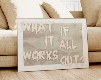 WHAT IF Funky Trendy Wall Art Aesthetic Print Preppy Beige Print Trippy Wall Art Girly Room Decor Motivational Wall Art Bedroom Printable