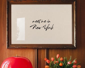 Hand-Drawn Typography Poster: Meet Me In New York (Digital Download)