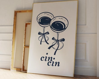 Cin Cin Cheers Cocktail Print Trendy Kitchen Wall Art Alcohol Poster Trendy Bar Cart Print Retro Kitchen Print Champagne Print Printable