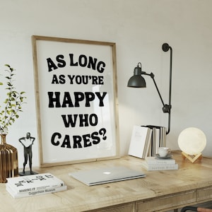 Who Cares Funky Trendy Wall Art Aesthetic Print Preppy Print Trippy Wall Art Girly Room Decor Motivational Wall Art Bedroom Printable