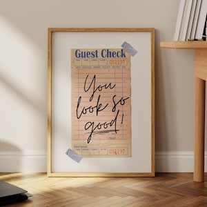 You Look So Good-Retro Trendy GUEST CHECK Wandkunst|Bar Cart Art|Adrette Print| Funky Retro Kunst| Schlafzimmer Wohnheim Poster|Trendige Wandkunst|DIGITAL