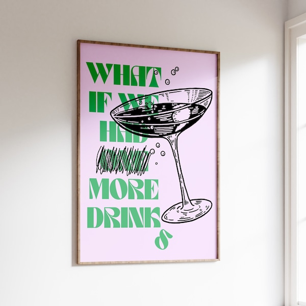 Rose Vert PLUS DRINKS Print|Funky Wall Art|Gallery Art Print|Printable Wall Art|Indie Wall Decor|Bar Cart Wall Art|Cocktail Print