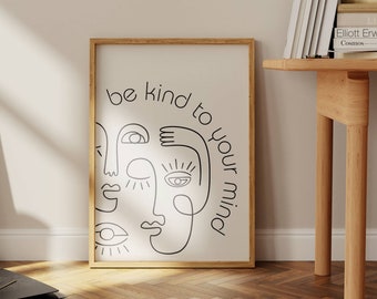 Sei nett zu deinem Verstand Printable| Psychische Gesundheit Poster | Therapie Bürodruck | Therapie Büro Dekor|Psychologen Büro Druck| Achtsamkeit Art