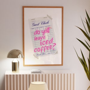 Trendy Retro ICED COFFEE GUEST check Receipt| Guest Check Poster|Dorm Room Decor|Trendy Art Print|Retro Quote Wall Art|Digital Print