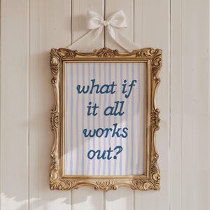 What If It All Works Out Wall Art Navy Blue Striped Aesthetic Room Decor Affirmation Quote Apartment Decor Trendy Retro Prints Digital
