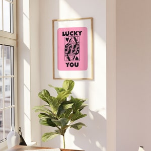 Lucky You Printable Wall Art Aesthetic Art Print Card Print - Etsy