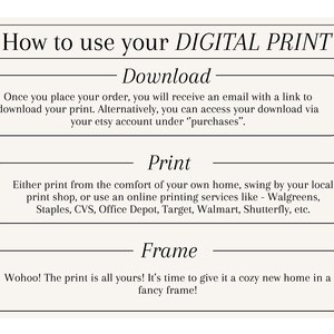 May include: A three-step guide on how to use a digital print. The steps are: download, print, and frame. The guide is illustrated with numbered circles and text.