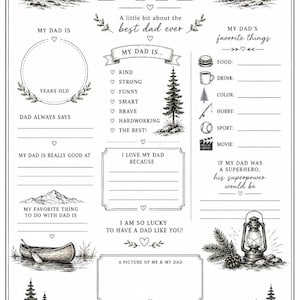 May include: Black and white printable "All About Dad" questionnaire. The design includes mountain and tree illustrations, with fill-in-the-blank sections for personalizing information about a father. Includes text: "Best Dad Ever".