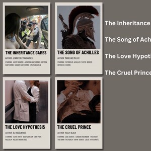 May include: Four minimalist movie poster designs featuring the titles "The Inheritance Games", "The Song of Achilles", "The Love Hypothesis", and "The Cruel Prince". Each poster features a cropped image from the book's cover art and the author and main characters' names.