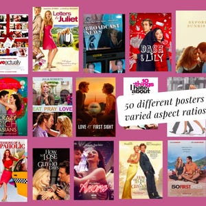 May include: A selection of 15 film posters, including "Love Actually," "Letters to Juliet," and "Crazy Rich Asians." The posters are displayed on a pink background, with a white rectangle containing the text "50 different posters varied aspect ratios."