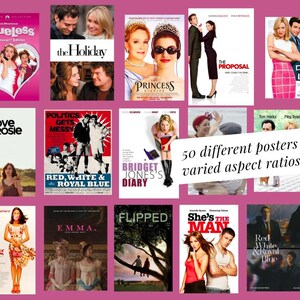May include: A selection of 50 film posters with different aspect ratios, featuring titles such as "Clueless," "The Holiday," "The Princess Diaries," "The Proposal," and "Love Rosie." The posters are displayed against a pink backdrop.
