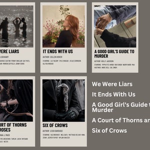 May include: A collage of six book covers with a gray background. The book covers are for the novels "We Were Liars", "It Ends With Us", "A Good Girl's Guide to Murder", "A Court of Thorns and Roses", and "Six of Crows".