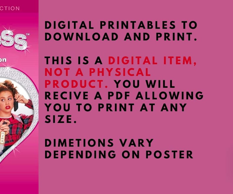 May include: A pink digital print advertisement with the text "DIGITAL PRINTABLES TO DOWNLOAD AND PRINT." The text also states that it is a digital item, not a physical product, and will be received as a PDF.