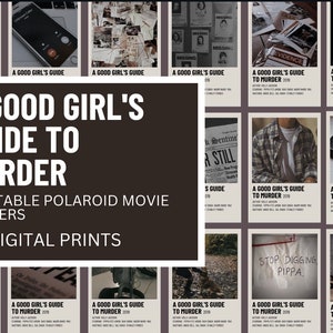 以下が含まれることがあります： 映画「A Good Girl's Guide to Murder」のシーンとテキストをフィーチャーした、印刷可能なポラロイド映画ポスター20枚セット。ポスターはダークグレーのカラーテーマで、白いテキストを使用しています。