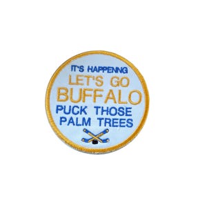 Buffalo Hockey patch  - Circle It's happening - Playoff Hockey - Embroidered Game Day Gear