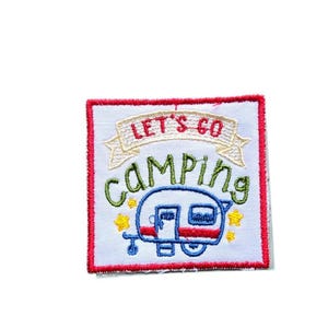 Parche bordado termoadhesivo "Vamos de camping" - 4 pulgadas - aventuras