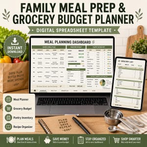 May include: A digital spreadsheet template for family meal prep and grocery budgeting displayed on a laptop and tablet screen. The interface includes a meal planning dashboard, grocery list, pantry inventory, and expense summary with green accents.