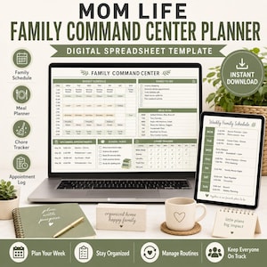 May include: A digital spreadsheet template titled MOM LIFE FAMILY COMMAND CENTER PLANNER displayed on a laptop and tablet screen. The interface includes a weekly schedule, meal plan, chore tracker, and appointment log in olive green and white.