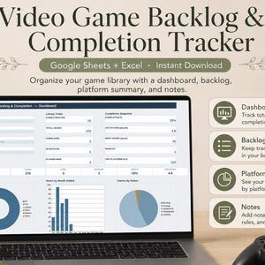 May include: A digital video game backlog and completion tracker for Google Sheets and Excel. The screen displays a dashboard with game library statistics, pie charts, and bar graphs. Text includes Video Game Backlog & Completion Tracker.