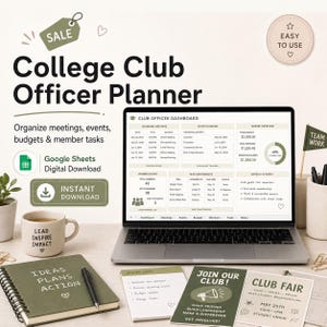 May include: A digital College Club Officer Planner displayed on a laptop screen, featuring a dashboard with meeting, event, and budget trackers. The scene includes a mug with the text LEAD INSPIRE IMPACT, a notebook labeled IDEAS PLANS ACTION, and flyers for a club fair.