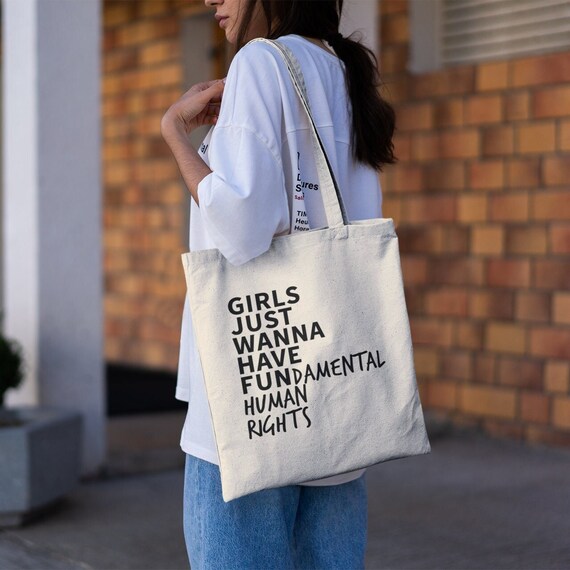 Girls Just Wanna Have Fundamental Human Rights Tote Bag - Etsy