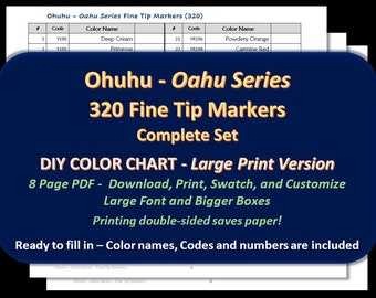 Ohuhu - LARGE PRINT Oahu Series (Fine Tip) 320 Marker Set - DIY Color Chart / Swatch Sheet - Digital Download