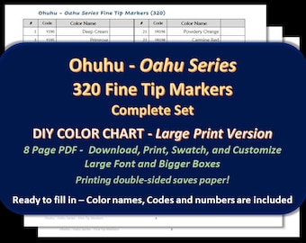 Ohuhu - LARGE PRINT Oahu Series (Fine Tip) 320 Marker Set - DIY Color Chart / Swatch Sheet - Digital Download