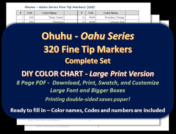 Ohuhu LARGE PRINT Oahu Series fine Tip 320 Marker Set DIY Color Chart /  Swatch Sheet Digital Download (Download Now) 