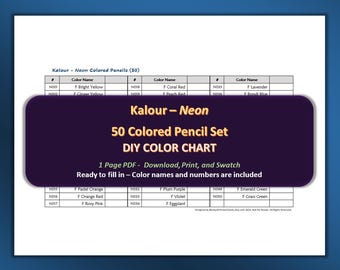 Kalour Neon - 50 Colored Pencil Set - PDF DIY Color Chart / Swatch Sheet