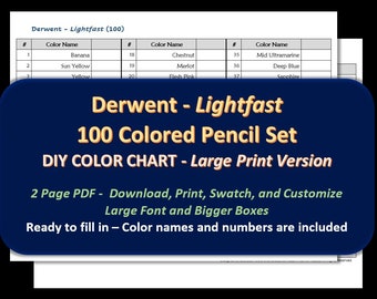 Derwent Lightfast - LARGE PRINT 100 Colored Pencil Set - DIY Color Chart / Swatch Sheet - Digital Download