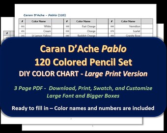 Caran D'ache Pablo - LARGE PRINT 120 Colored Pencil Set - DIY Color Chart / Swatch Sheet - Digital Download