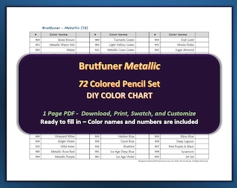 Brutfuner Metallic - 72 Colored Pencil Set - PDF DIY Color Chart / Swatch Sheet