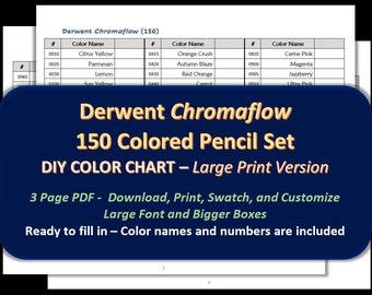 Derwent Chromaflow - LARGE PRINT 150 Colored Pencil Set - DIY Color Chart / Swatch Sheet - Digital Download