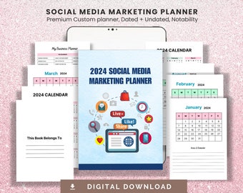 May include: A digital download of a 2024 Social Media Marketing Planner. The planner includes a cover with social media icons and the words "Live" and "Share". Additional pages show calendars for January, February, and March.