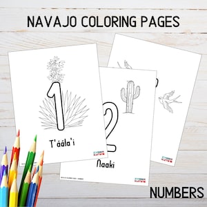 May include: Black and white coloring pages featuring numbers 1 and 2 with accompanying Navajo words and illustrations of a cactus, a bird, and a plant. The title "NAVAJO COLORING PAGES NUMBERS" is at the top of the page.