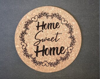 Home Sweet Home Cork Trivet/Hot Pad
