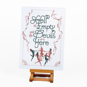 May include: A white print with green and red text and illustrations. The text reads "Hell is Empty and the Devils are Here". The illustration shows a group of red figures dancing in a circle.