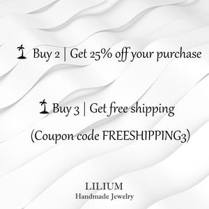 May include: A white background with wavy, layered paper-like textures featuring black text: Buy 2 | Get 25% off your purchase, Buy 3 | Get free shipping (Coupon code FREESHIPPING3), and LILIUM Handmade Jewelry with small palm tree icons.