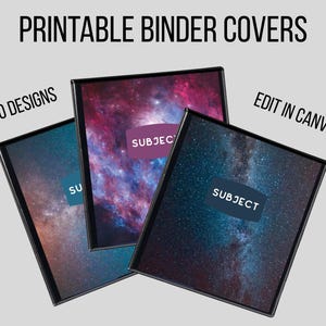 Peut inclure: Couvertures de classeurs imprimables avec un design de galaxie dans des tons de bleu, violet et rouge. Chaque classeur a un cadre noir et une étiquette avec le mot "SUBJECT". Le texte "10 DESIGNS" et "EDIT IN CANVA" sont également visibles.