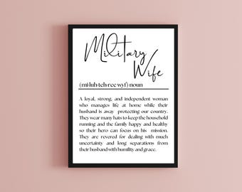 Military Wife Printable Wall Art 8x10 and 5x7 Gift for Military Spouse