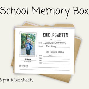Pode incluir: Uma folha imprimível "School Memory Box" com uma foto de uma criança, rotulada como "Kindergarten". Inclui espaços para a escola, professor, coisas favoritas e memórias. O texto "16 folhas imprimíveis" está na parte inferior.