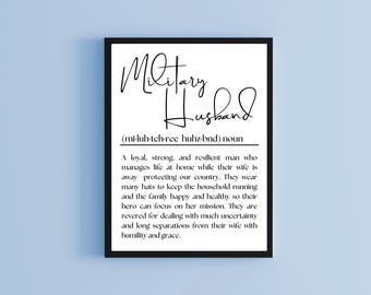 Gift for Military Husband Printable Wall Art 8x10 and 5x7 Gift for Military Spouse Husband Appreciation