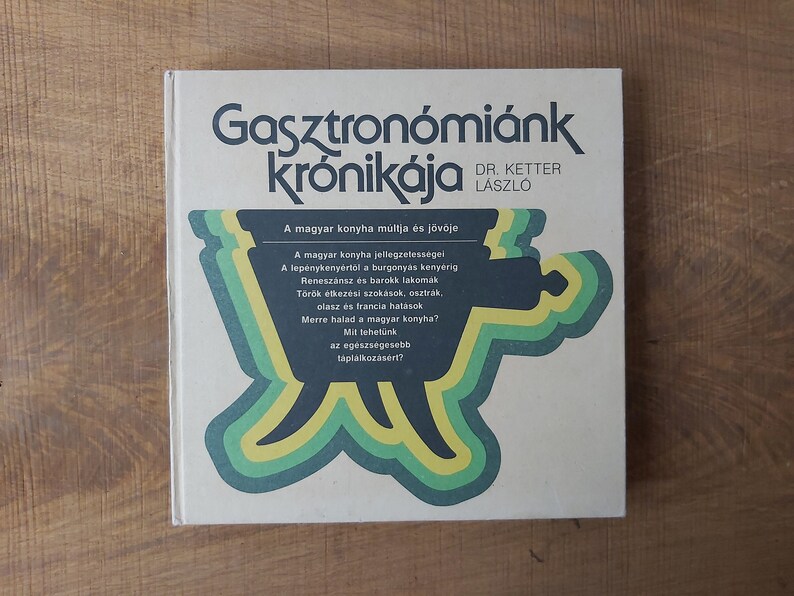 Vintage book on history of Hungarian culinaria gastronomy Gasztronómiánk krónikája image 1