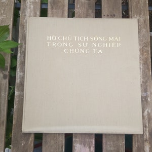 Extremely rare vintage Vietnamese book Ho Chu Tich Song May Trong Su Nghiep Chung Ta Military History book Asia Far East