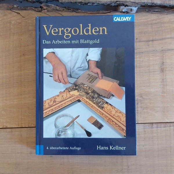 Vergolden - Das Arbeiten mit Blattgold book by Callwey Verlag