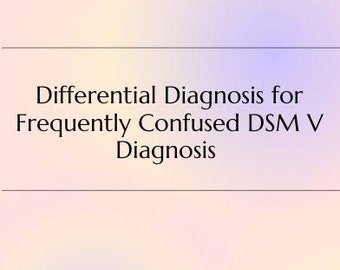 DSM V vaak verwarde diagnose voor LMSW- en LCSW-examen