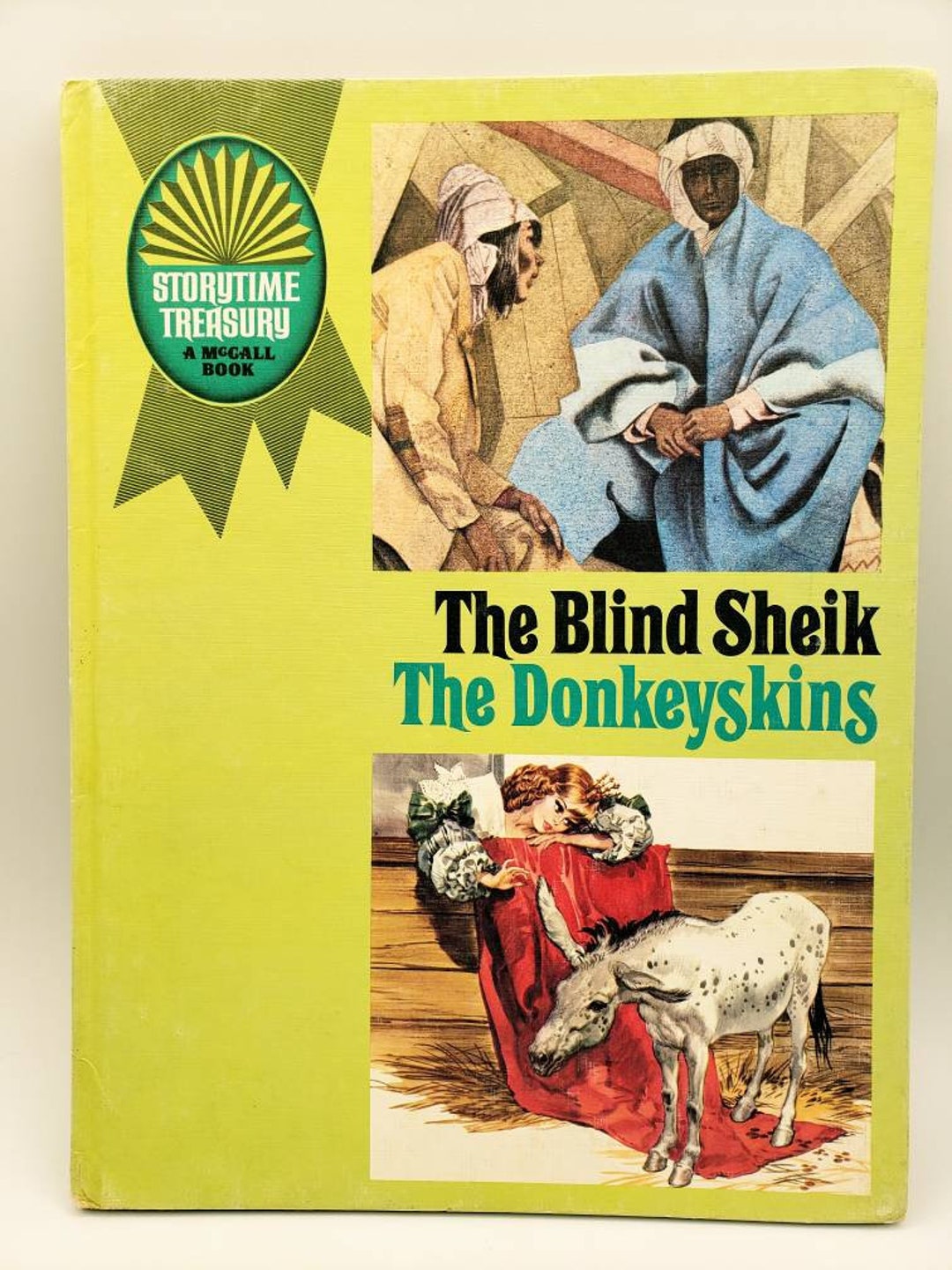 Storytime Treasury 1969 Blind Sheik & the Donkeyskins Mccall HC Childrens Book. Published in