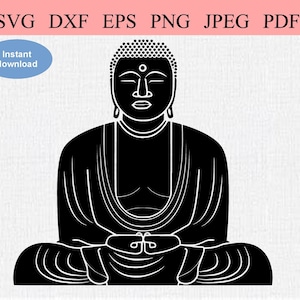 May include: Black and white illustration of a seated Buddha in a meditative pose. The image includes the text "SVG DXF EPS PNG JPEG PDF" and a blue oval with the words "Instant download".