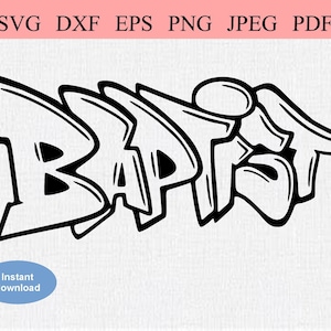 May include: Black and white graphic design of the word "Baptist" in a graffiti style font.