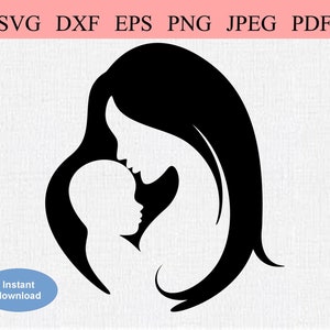 Mamá y bebé / SVG DXF EPS / Nueva mamá con el pelo largo besando a un bebé / Madre e hijo / Maternidad / Nuevo bebé / Amor maternal / Guardería
